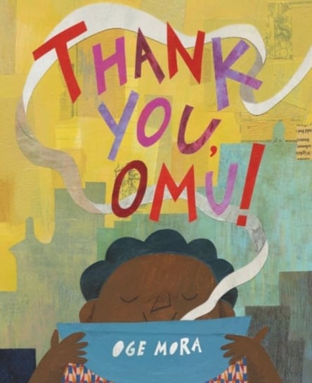 Thank You, Omu! Mora Oge