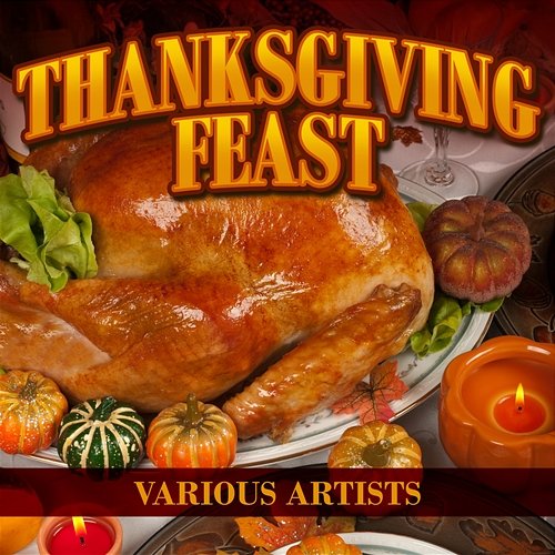 Thanksgiving Feast Various Artists