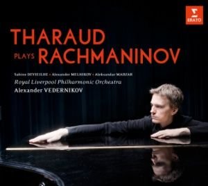 Tharaud plays Rachmaninov Tharaud Alexandre, Royal Liverpool Philharmonic Orchestra