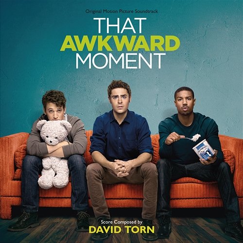 That Awkward Moment DAVID TORN, Various Artists