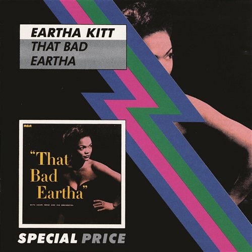 That Bad Eartha Eartha Kitt