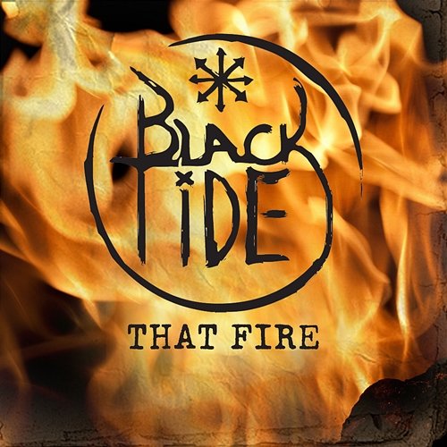 That Fire Black Tide