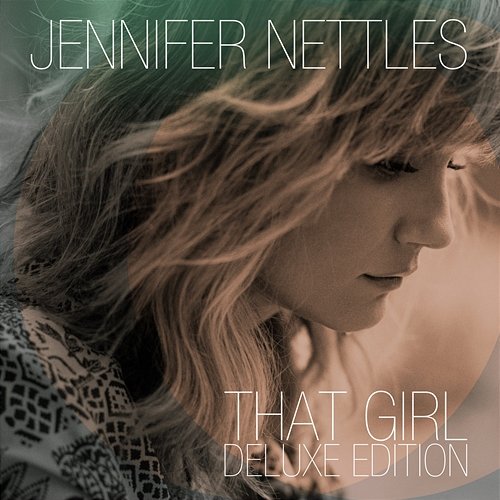 That Girl Jennifer Nettles