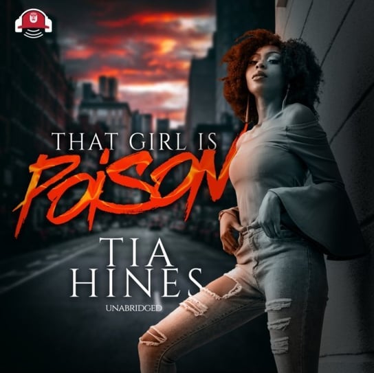 That Girl Is Poison Hines Tia
