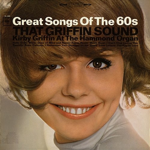 That Griffin Sound: Great Song of the 60's Kirby Griffin