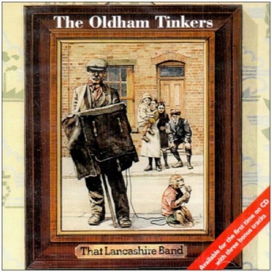 That Lancashire Band The Oldham Tinkers