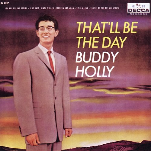 That'll Be The Day Buddy Holly