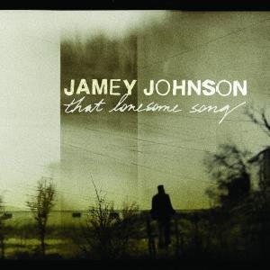 That Lonesome Song Johnson Jamey