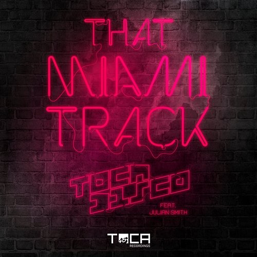 That Miami Track Tocadisco