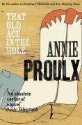 That Old Ace in the Hole Proulx Annie