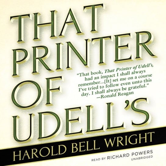 That Printer of Udell's Wright Harold Bell