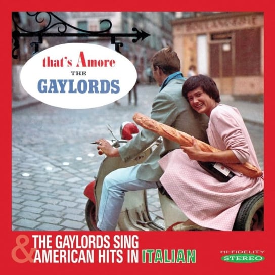 That's Amore / The Gaylords Sing American Hits In Italian The Gaylords