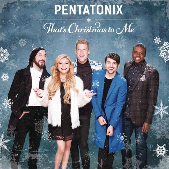 That's Christmas To Me Pentatonix