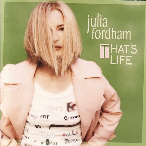 That's Life Julia Fordham