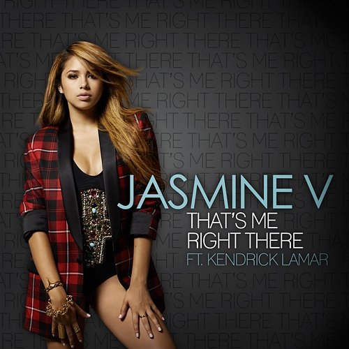 That's Me Right There Jasmine V feat. Kendrick Lamar