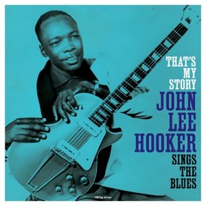 That's My Story/Sings the Blues, płyta winylowa Hooker John Lee