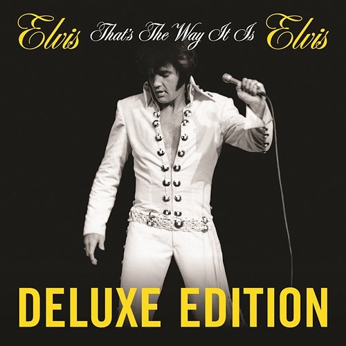 That's the Way It Is (Deluxe Edition) Elvis Presley