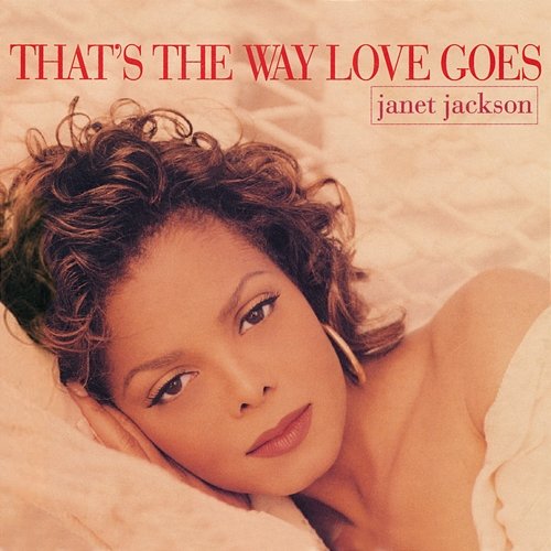 That's The Way Love Goes Janet Jackson