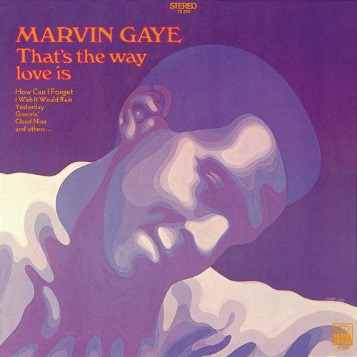That's The Way Love Is Marvin Gaye