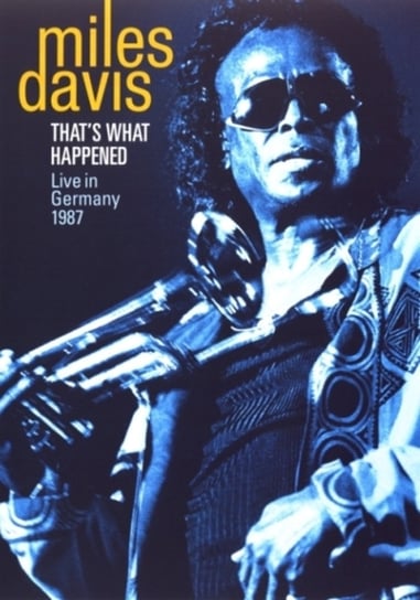 That's What Happened - Live In Germany 1987 Davis Miles