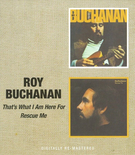 That's What I Am Here For / Rescue Me (Remastered) Buchanan Roy