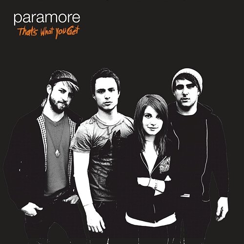 That's What You Get Paramore