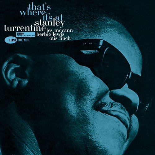 That's Where It's At Stanley Turrentine