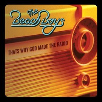 That's Why God Made The Radio (7 Inch Single) The Beach Boys