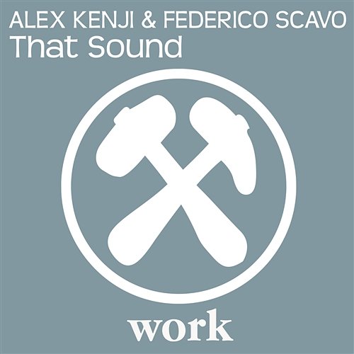 That Sound Alex Kenji & Federico Scavo