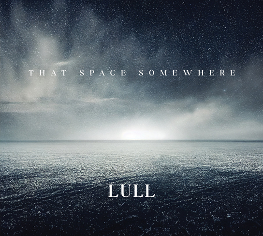 That Space Somewhere Lull