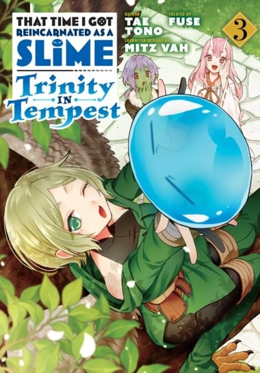 That Time I Got Reincarnated as a Slime: Trinity in Tempest (Manga) 3 Fuse Fuse