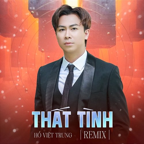 Thất Tình Hồ Việt Trung