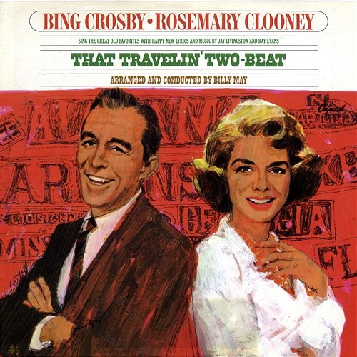 That Travelin' Two-Beat Bing Crosby, Rosemary Clooney