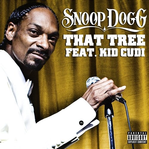 That Tree Snoop Dogg featuring Kid Cudi