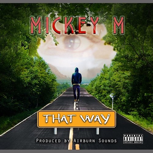 That Way Mickey M