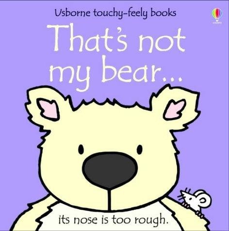 Thats not my bear... Watt Fiona