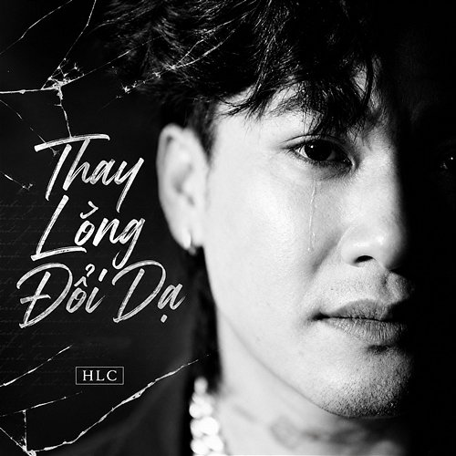 Thay Lòng Đổi Dạ HLC