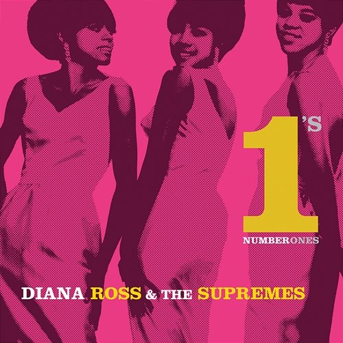 The #1's Diana Ross & The Supremes