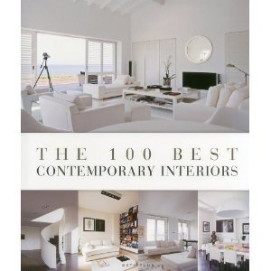 The 100 Best Contemporary Interiors Wim Pauwels