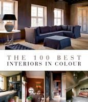 The 100 Best Interiors in Colour Pauwels Wim