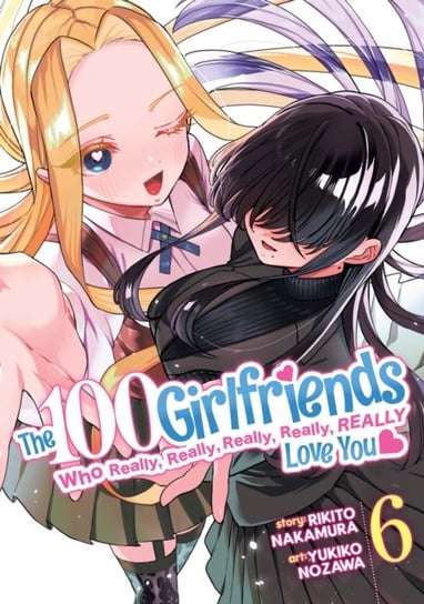 The 100 Girlfriends Who Really, Really, Really, Really, Really Love You Vol. 6 Rikito Nakamura