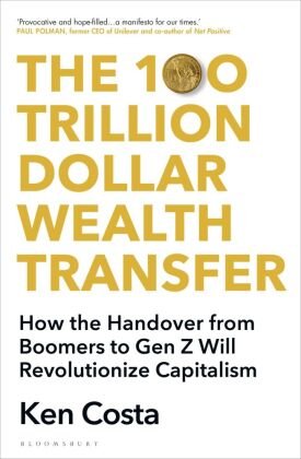 The 100 Trillion Dollar Wealth Transfer Bloomsbury Trade