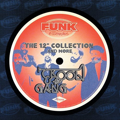 The 12" Collection And More (Funk Essentials) Kool & The Gang