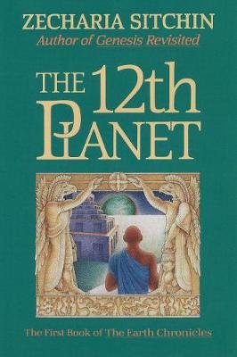 The 12th Planet (Book I) Sitchin Zecharia