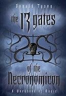The 13 Gates of the Necronomicon: A Workbook of Magic Tyson Donald