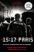 The 15:17 to Paris. Film Tie-n Sadler Anthony, Skarlatos Alek, Stone Spencer, Stern Jeffrey E.