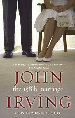 The 158-Pound Marriage Irving John