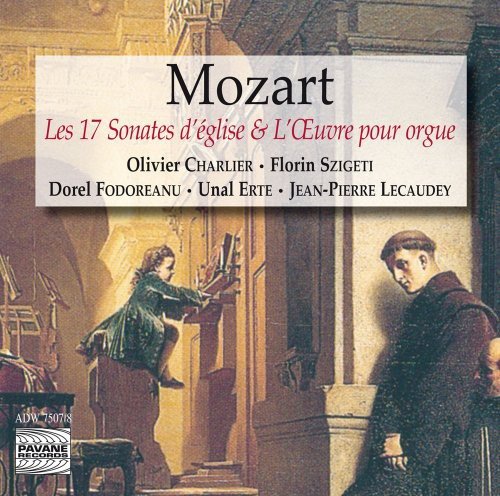 The 17 Church Sonatas & Complete Organ Works Wolfgang Amadeus Mozart
