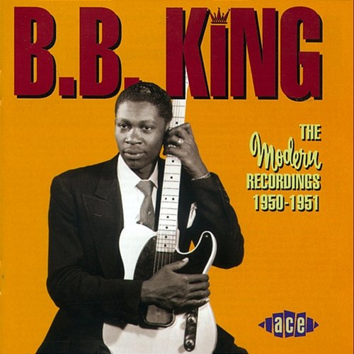 The 1950-1951 Modern Recordings B.B. King