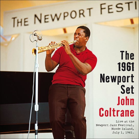 The 1961 Newport Set/Kulttuuritalo Helsinki (Limited Edition) Coltrane John